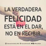 Descubre la verdadera felicidad: Dar es más bienaventurado que recibir descubre-la-verdadera-felicidad-dar-es-mas-bienaventurado-que-recibir
