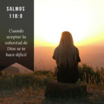 La importancia de aceptar la voluntad divina en tu vida la-importancia-de-aceptar-la-voluntad-divina-en-tu-vida