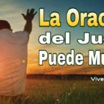 la-oracion-del-justo-la-clave-para-una-vida-de-paz-y-armonia